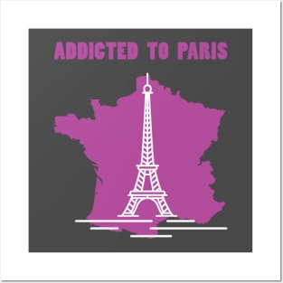 Addicted To Paris, Paris Lovers, Eiffel Tower Lovers, France Map Posters and Art